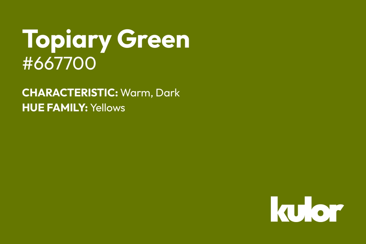 Topiary Green is a color with a HTML hex code of #667700.