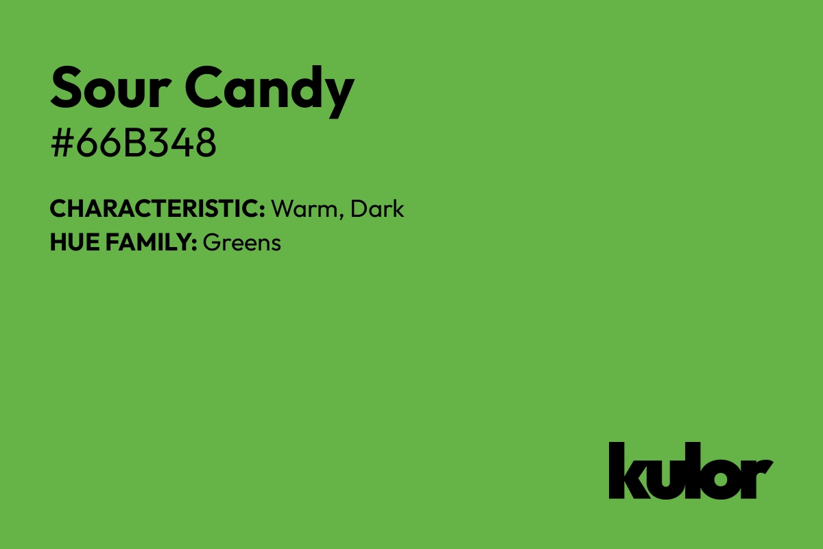 Sour Candy is a color with a HTML hex code of #66b348.