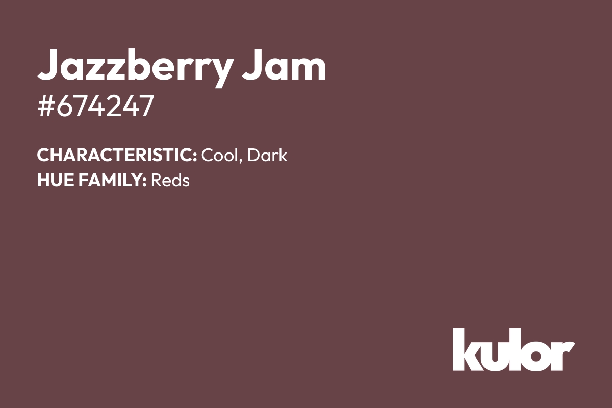 Jazzberry Jam is a color with a HTML hex code of #674247.