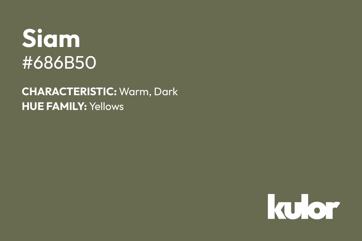 Siam is a color with a HTML hex code of #686b50.