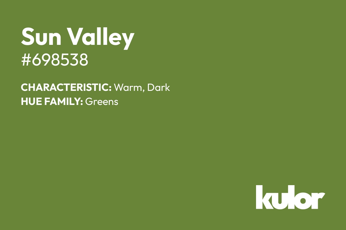 Sun Valley is a color with a HTML hex code of #698538.