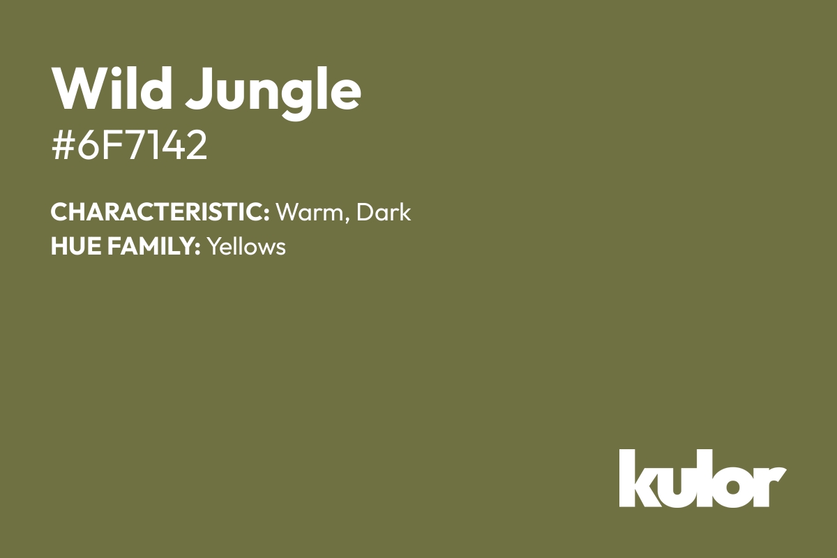 Wild Jungle is a color with a HTML hex code of #6f7142.