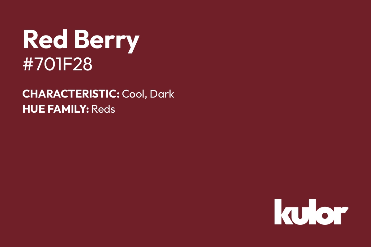 Red Berry is a color with a HTML hex code of #701f28.