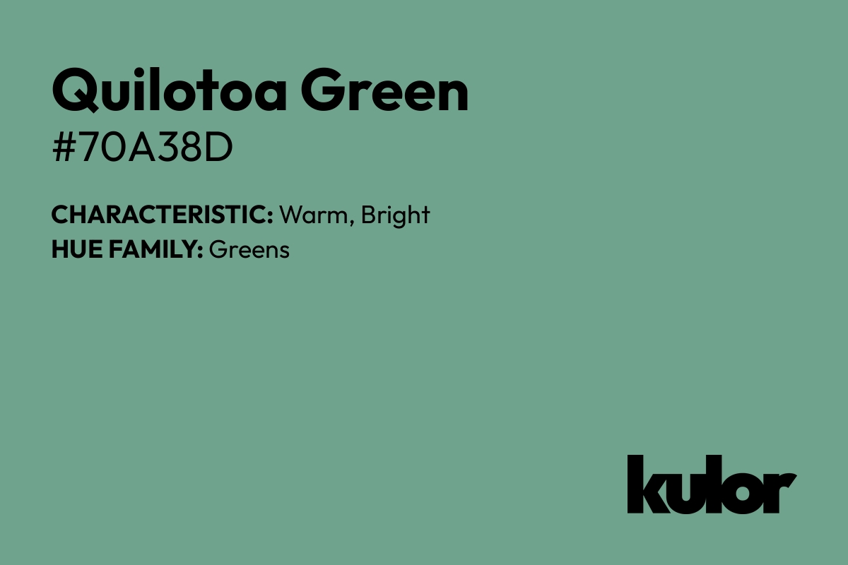 Quilotoa Green is a color with a HTML hex code of #70a38d.