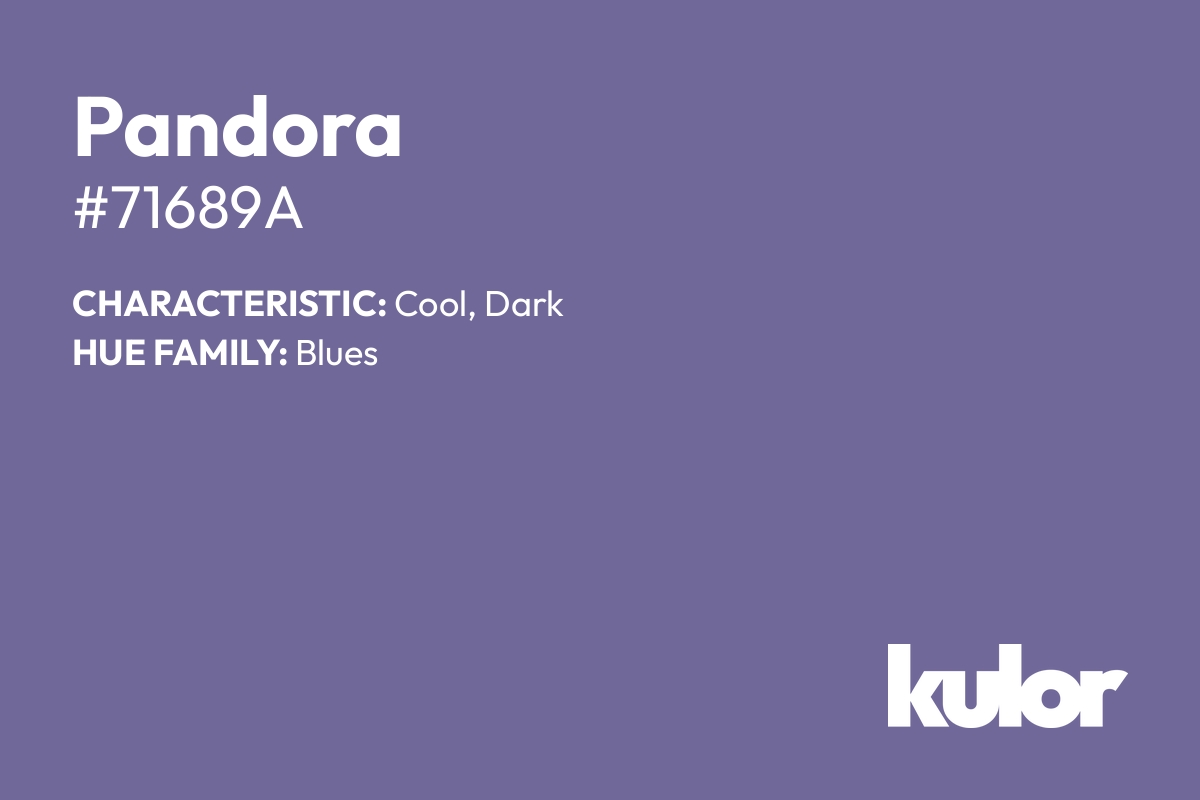 Pandora is a color with a HTML hex code of #71689a.