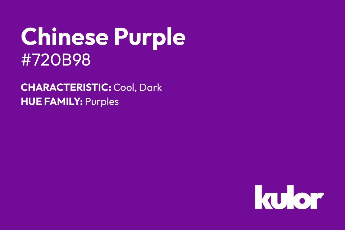 Chinese Purple is a color with a HTML hex code of #720b98.