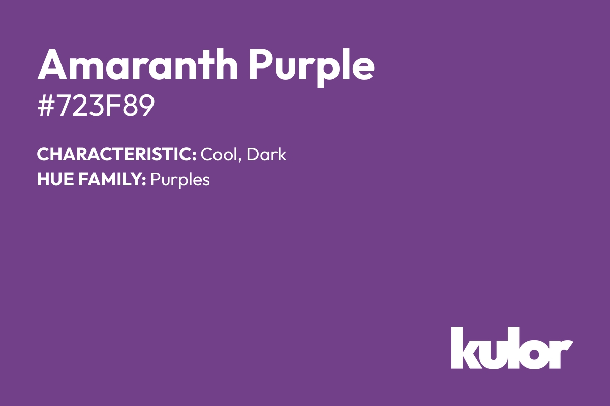 Amaranth Purple is a color with a HTML hex code of #723f89.