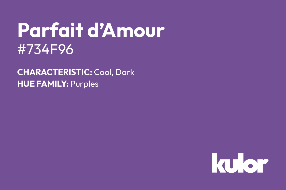 Parfait d’Amour is a color with a HTML hex code of #734f96.