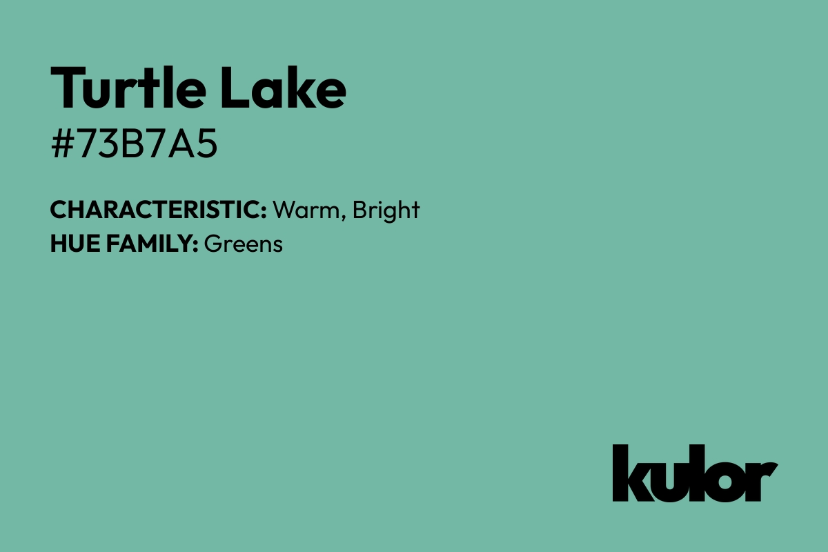 Turtle Lake is a color with a HTML hex code of #73b7a5.