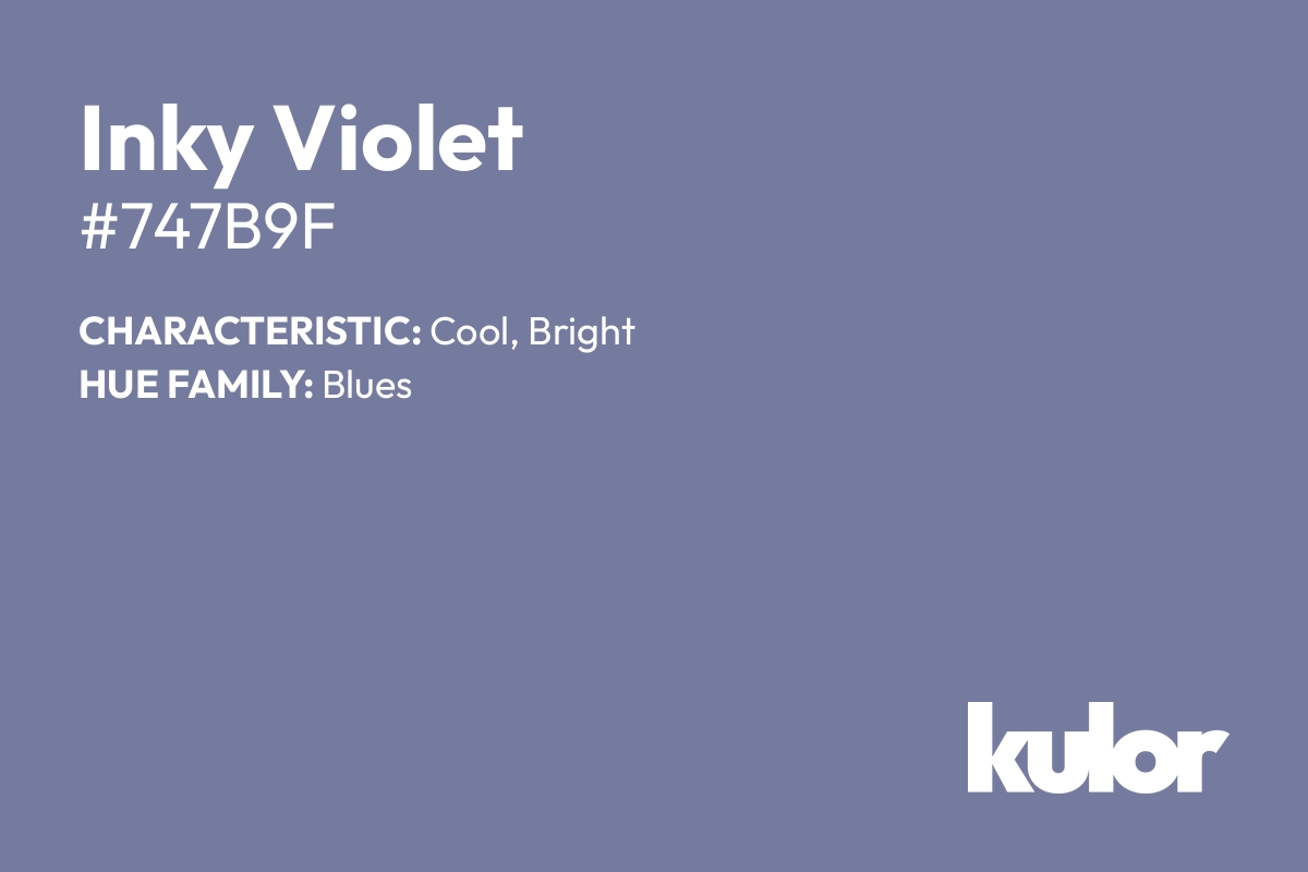 Inky Violet is a color with a HTML hex code of #747b9f.