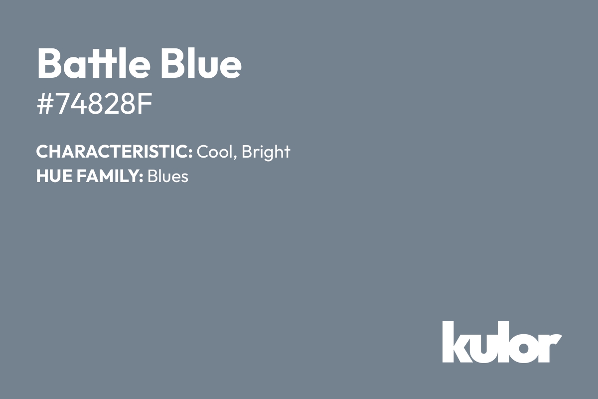 Battle Blue is a color with a HTML hex code of #74828f.