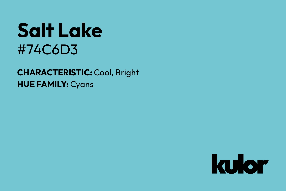 Salt Lake is a color with a HTML hex code of #74c6d3.