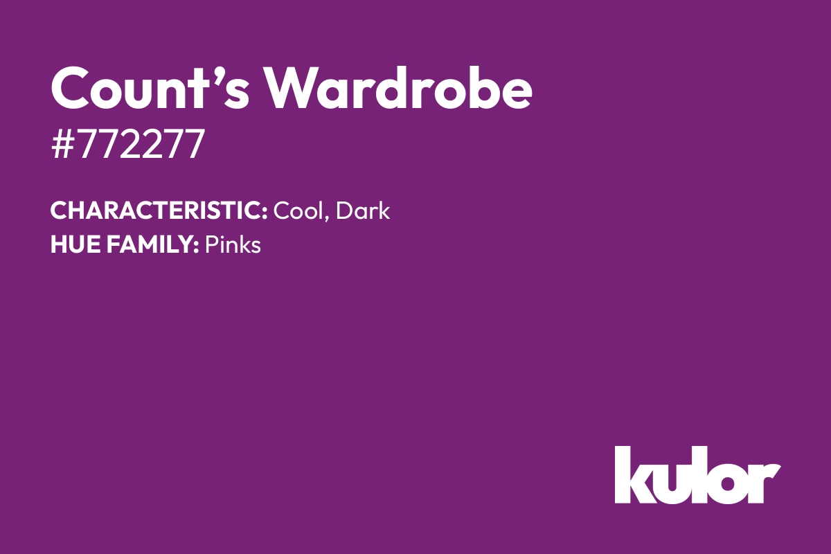 Count’s Wardrobe is a color with a HTML hex code of #772277.