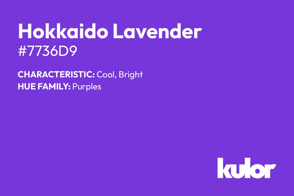 Hokkaido Lavender is a color with a HTML hex code of #7736d9.