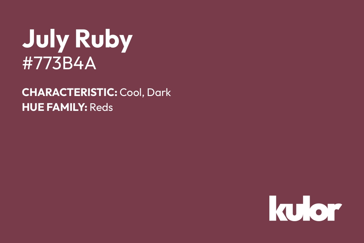 July Ruby is a color with a HTML hex code of #773b4a.