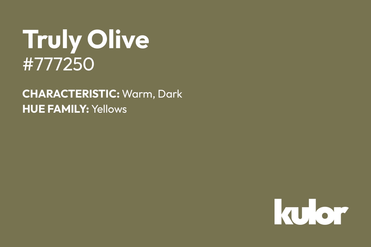 Truly Olive is a color with a HTML hex code of #777250.