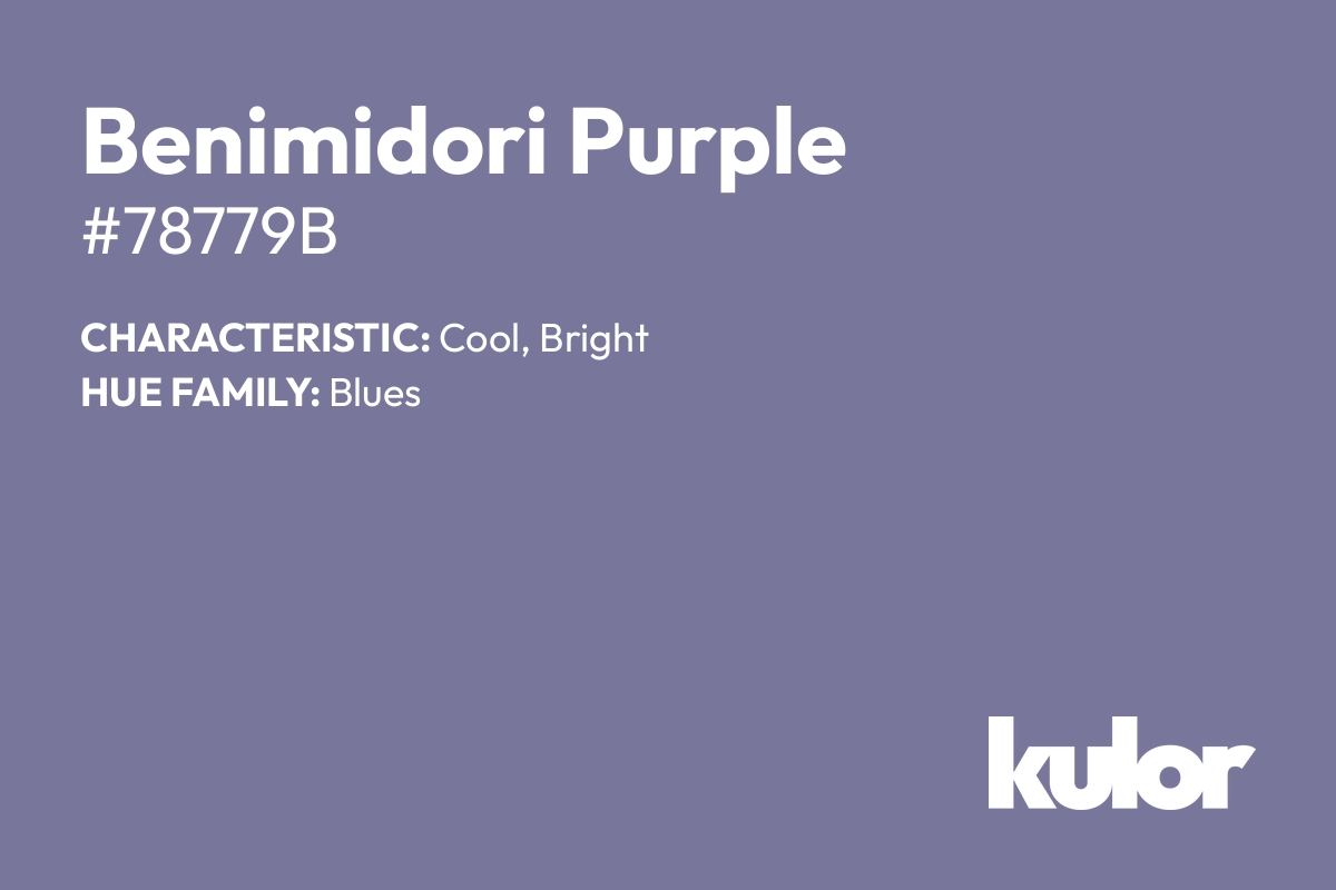 Benimidori Purple is a color with a HTML hex code of #78779b.