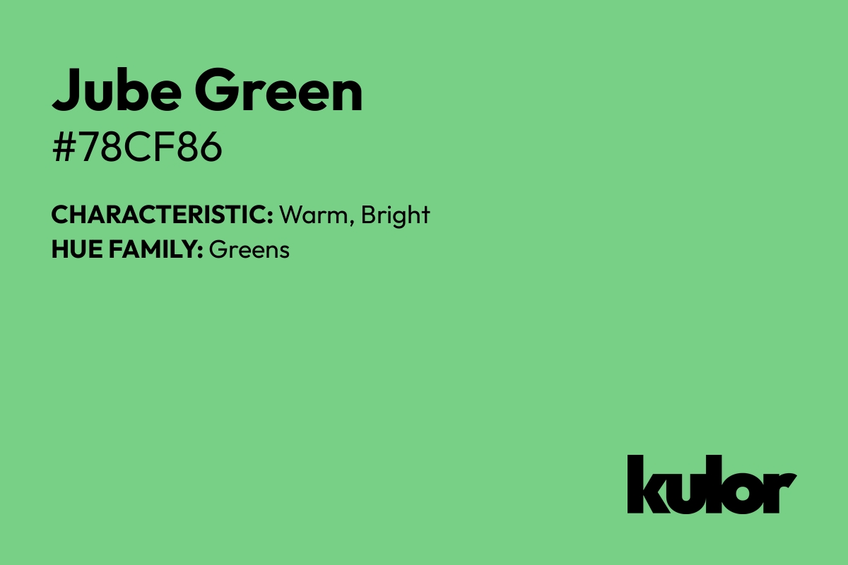 Jube Green is a color with a HTML hex code of #78cf86.