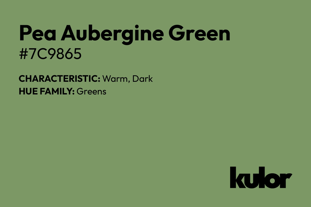 Pea Aubergine Green is a color with a HTML hex code of #7c9865.