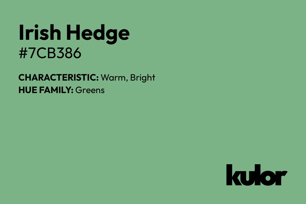 Irish Hedge is a color with a HTML hex code of #7cb386.