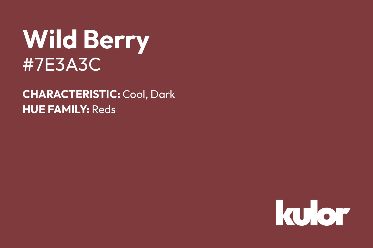 Wild Berry is a color with a HTML hex code of #7e3a3c.