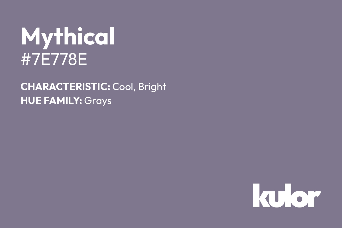 Mythical is a color with a HTML hex code of #7e778e.