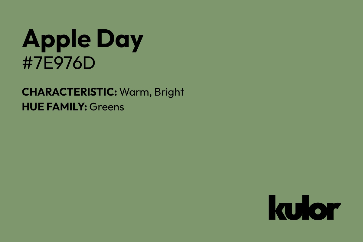 Apple Day is a color with a HTML hex code of #7e976d.