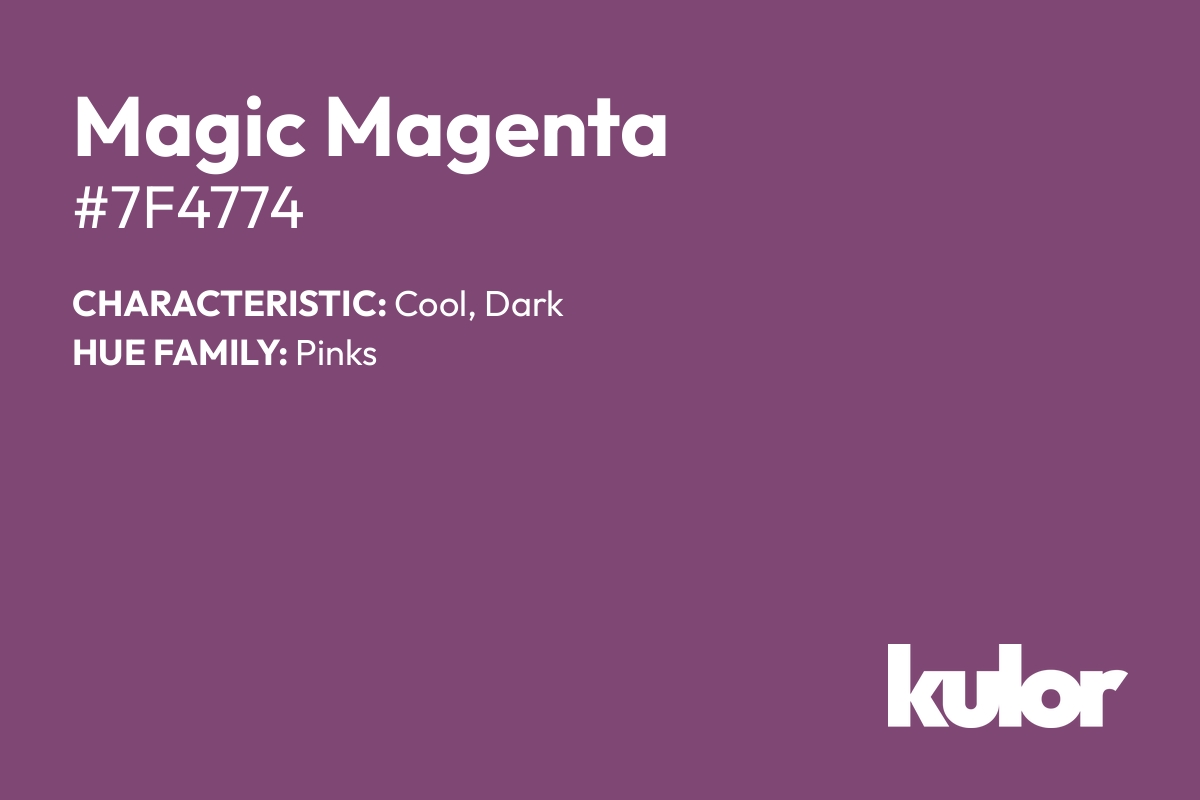 Magic Magenta is a color with a HTML hex code of #7f4774.