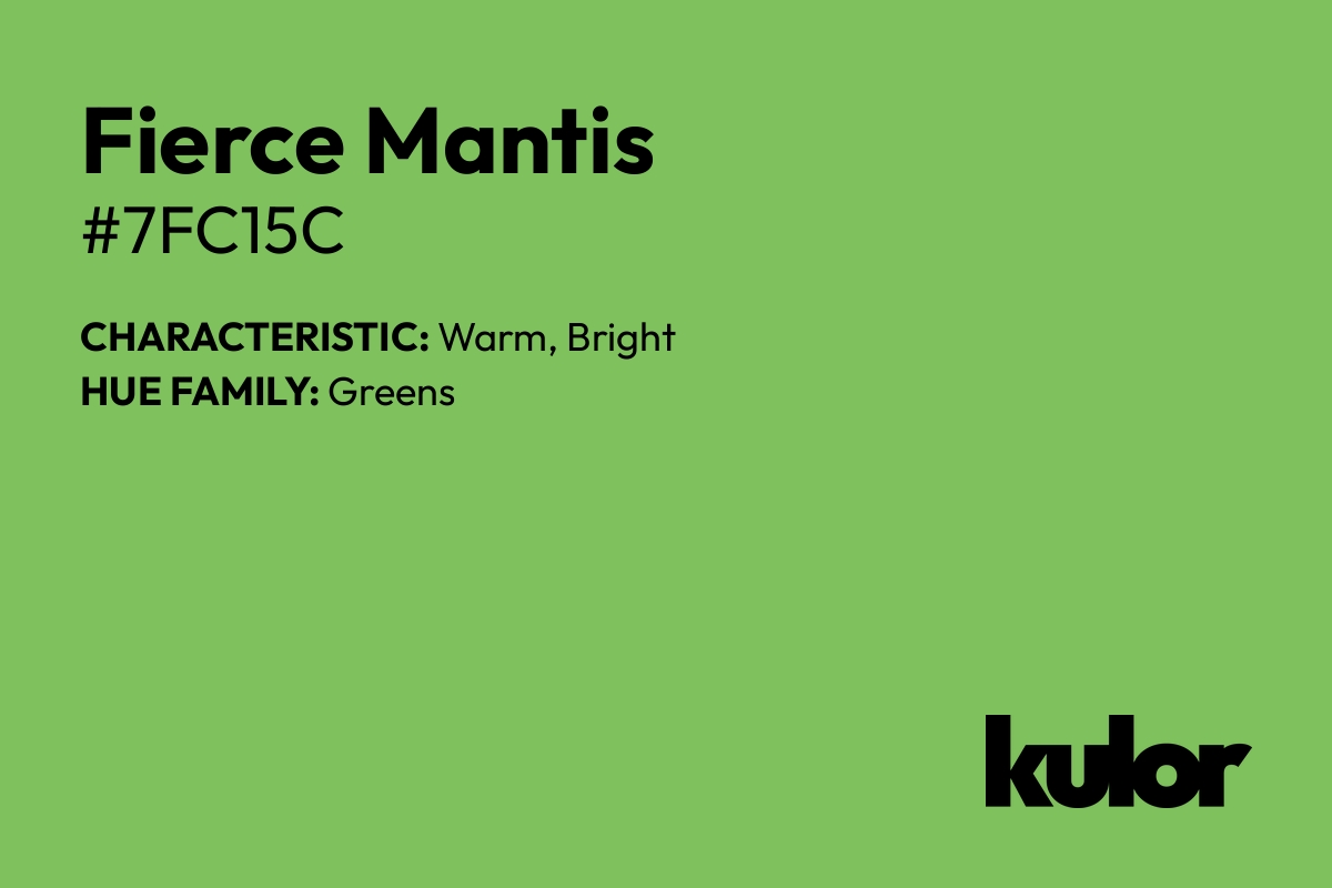 Fierce Mantis is a color with a HTML hex code of #7fc15c.