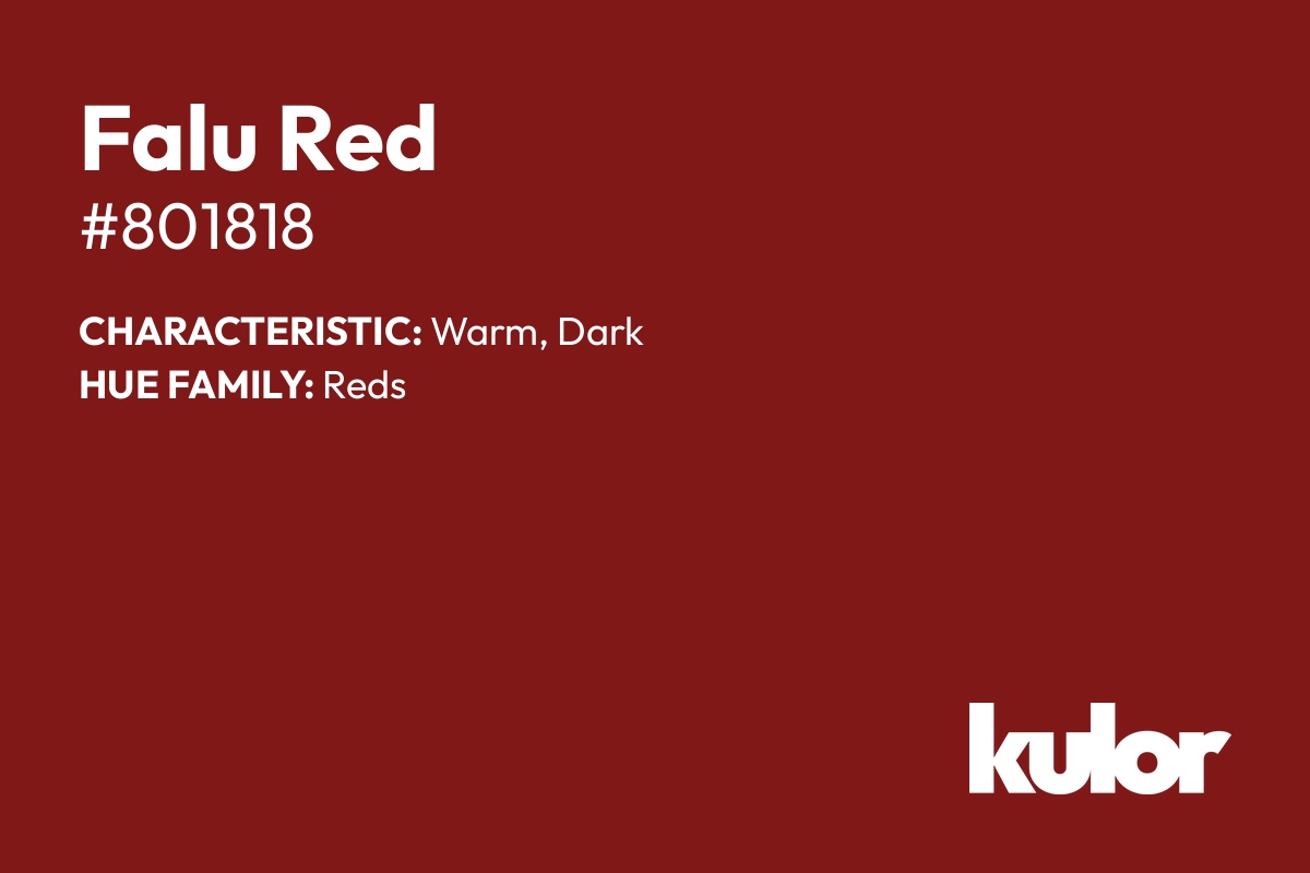 Falu Red is a color with a HTML hex code of #801818.