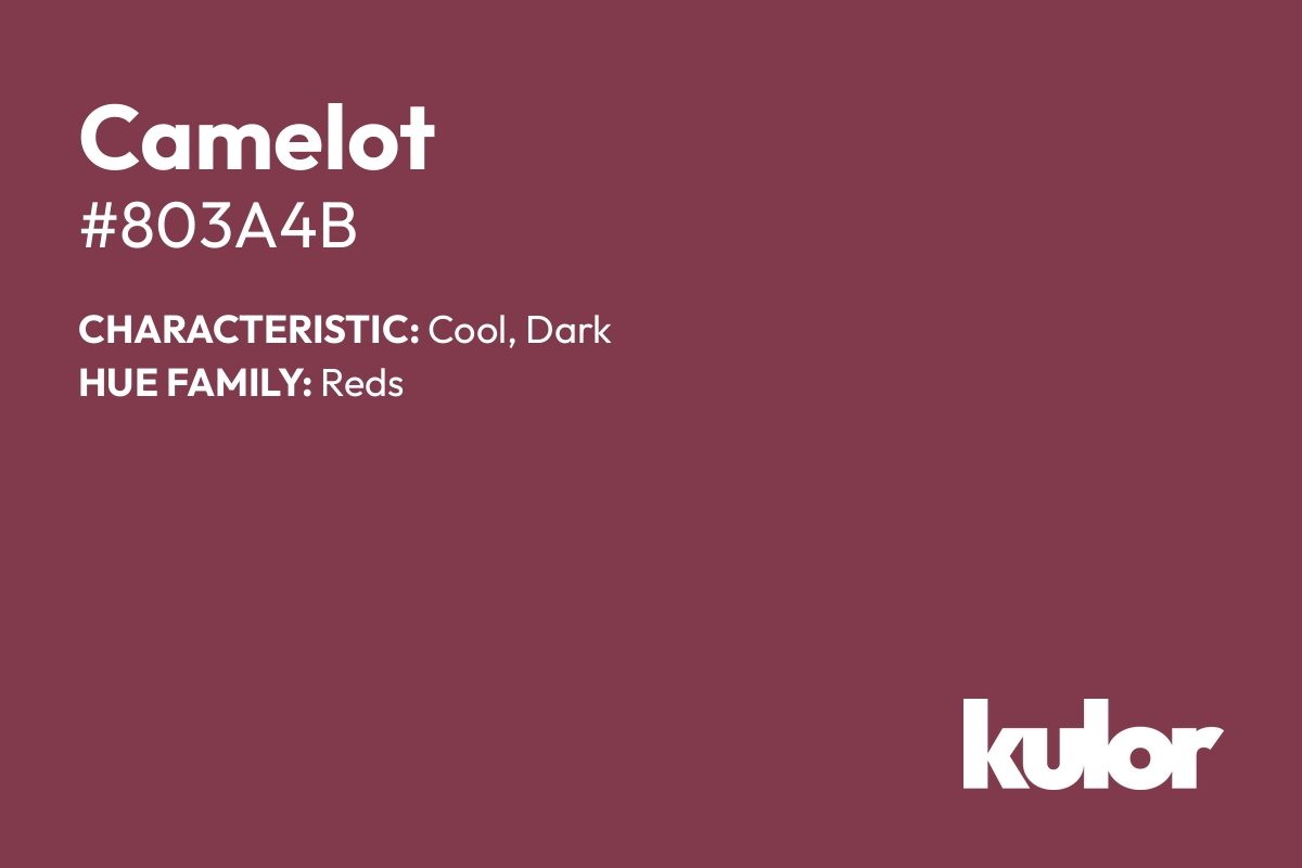 Camelot is a color with a HTML hex code of #803a4b.