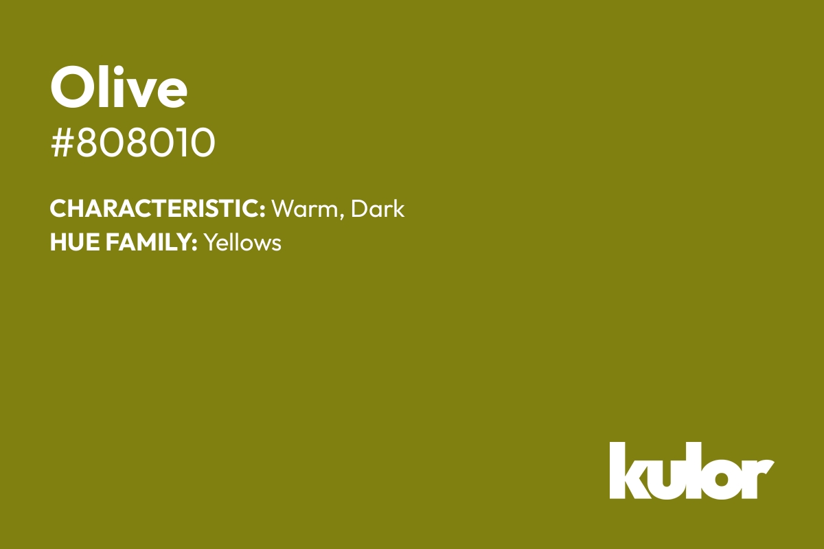 Olive is a color with a HTML hex code of #808010.