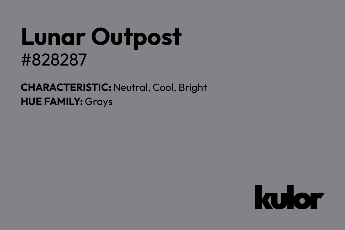 Lunar Outpost is a color with a HTML hex code of #828287.