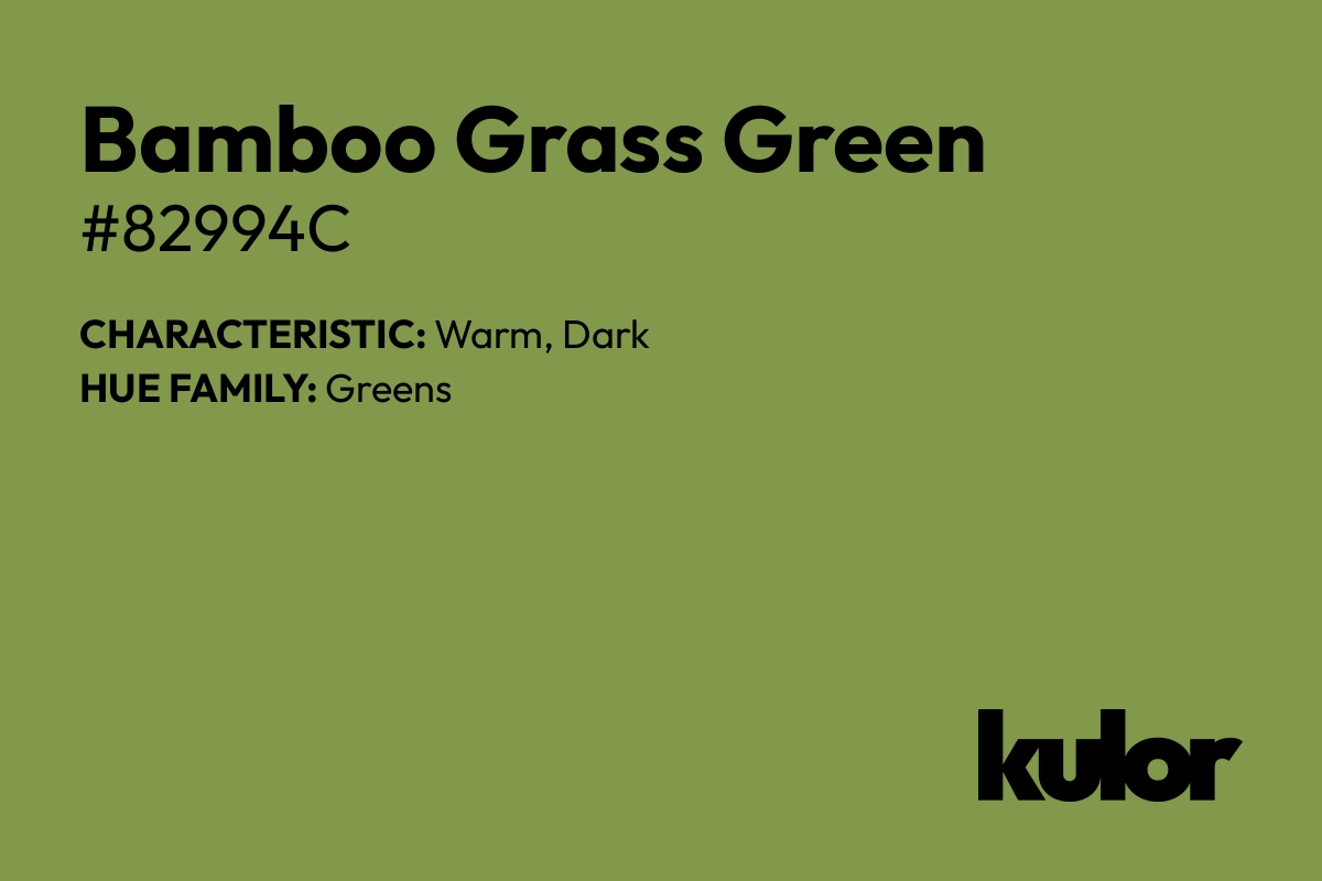 Bamboo Grass Green is a color with a HTML hex code of #82994c.