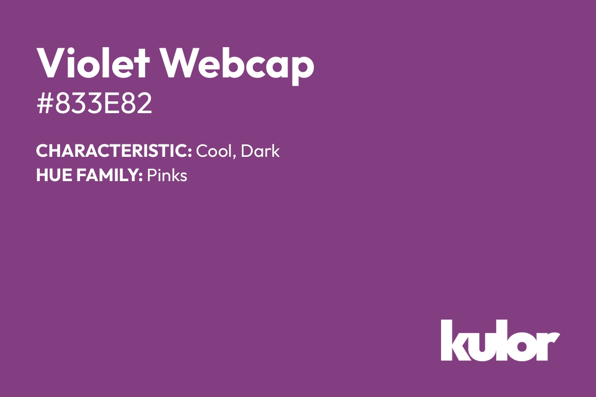 Violet Webcap is a color with a HTML hex code of #833e82.