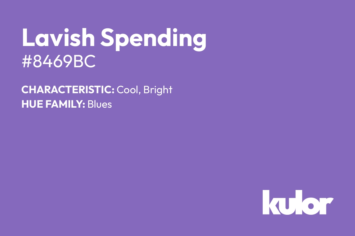 Lavish Spending is a color with a HTML hex code of #8469bc.