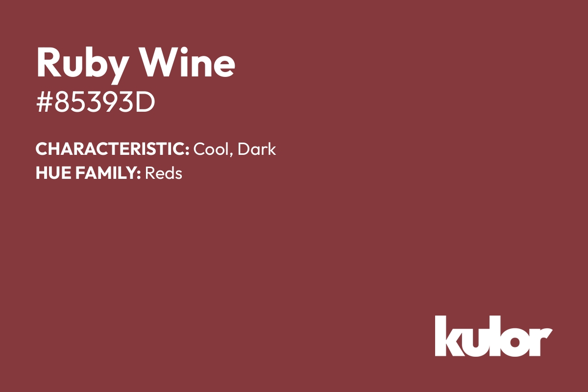 Ruby Wine is a color with a HTML hex code of #85393d.