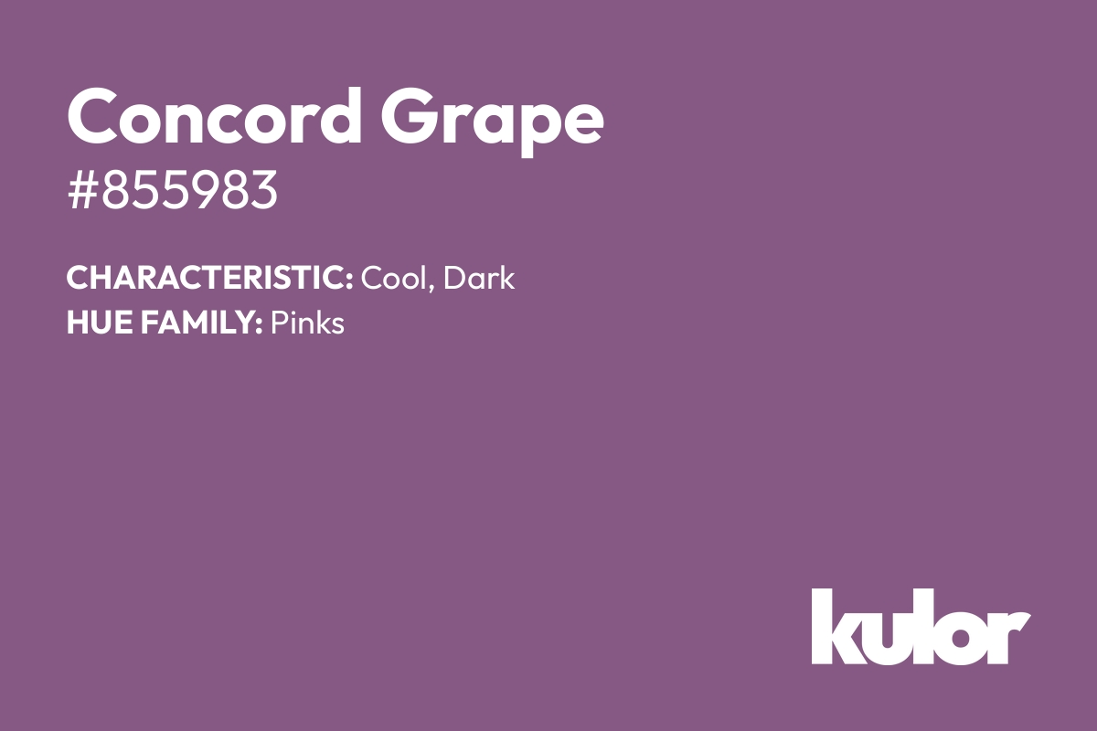 Concord Grape is a color with a HTML hex code of #855983.