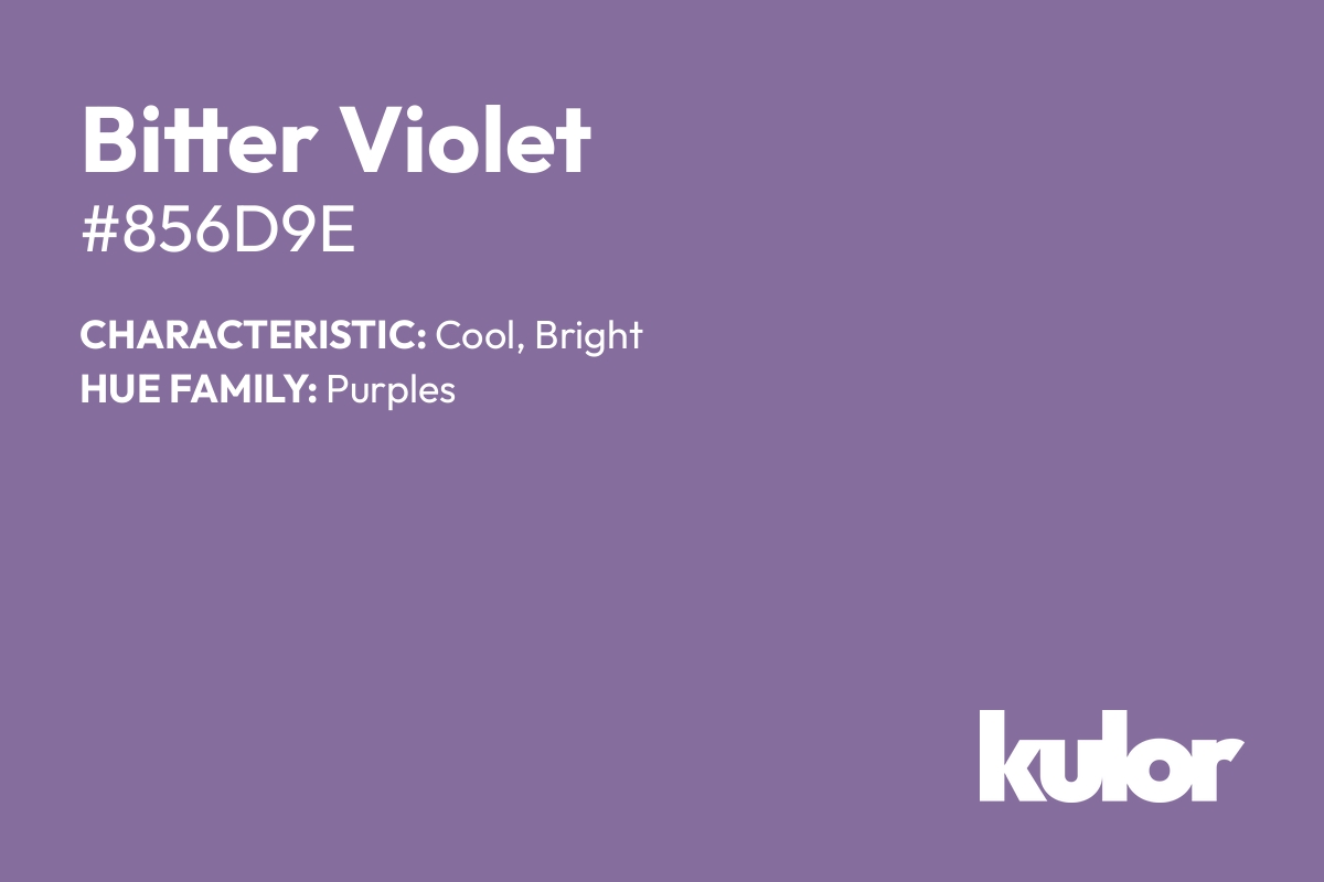 Bitter Violet is a color with a HTML hex code of #856d9e.