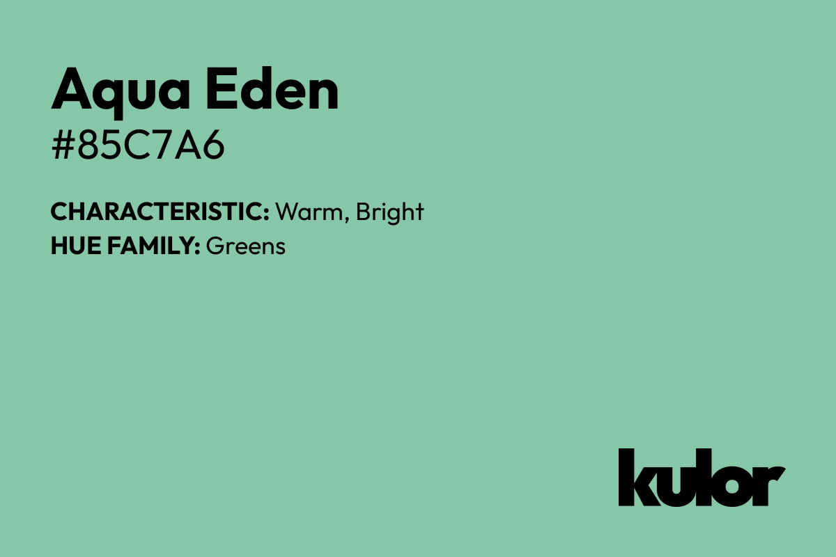 Aqua Eden is a color with a HTML hex code of #85c7a6.