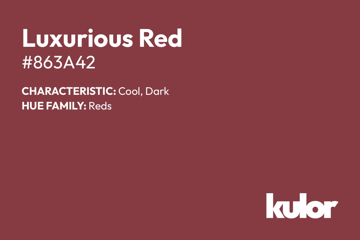 Luxurious Red is a color with a HTML hex code of #863a42.