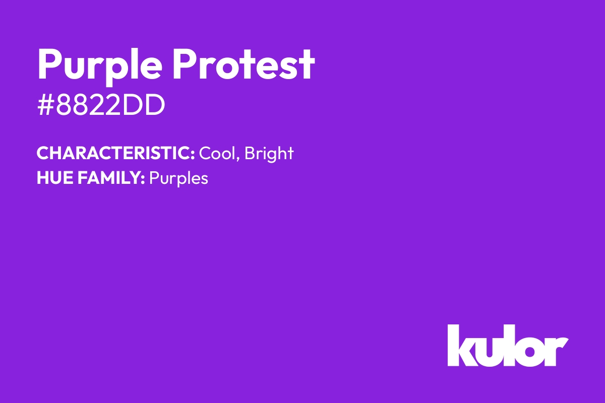 Purple Protest is a color with a HTML hex code of #8822dd.