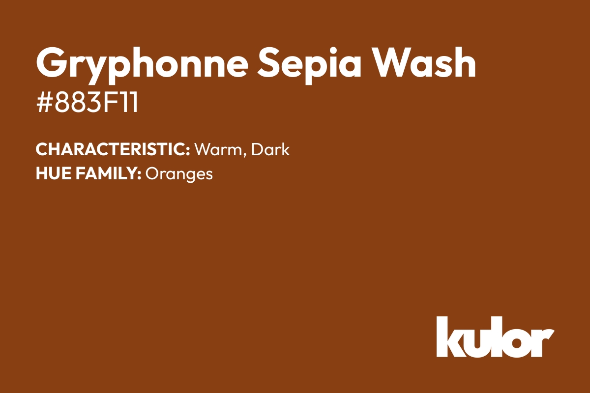 Gryphonne Sepia Wash is a color with a HTML hex code of #883f11.