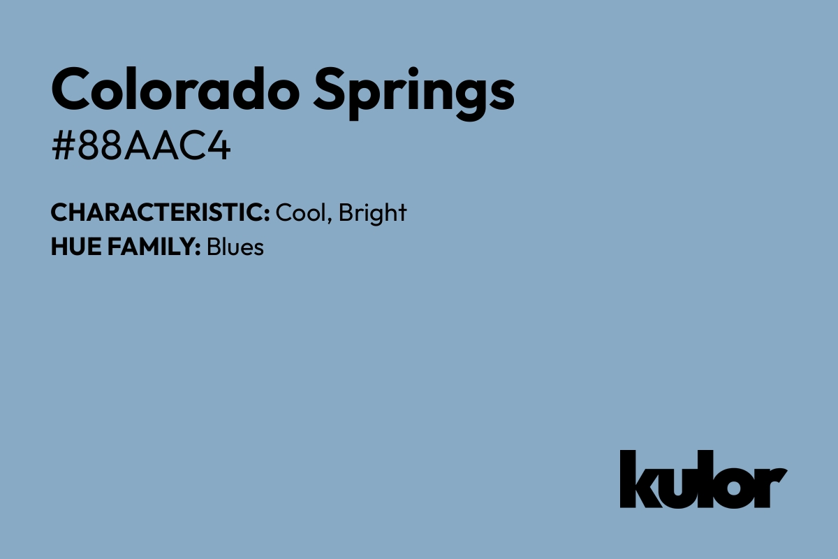 Colorado Springs is a color with a HTML hex code of #88aac4.