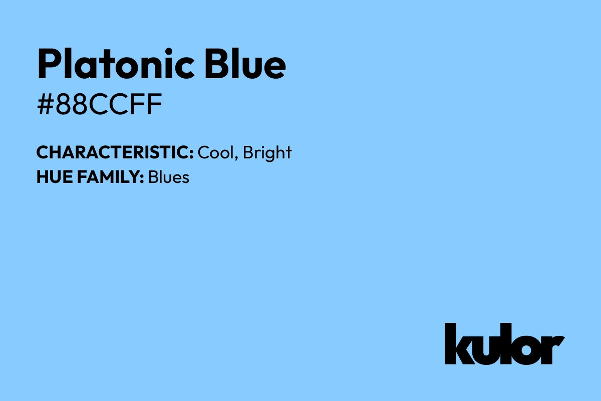 Platonic Blue is a color with a HTML hex code of #88ccff.