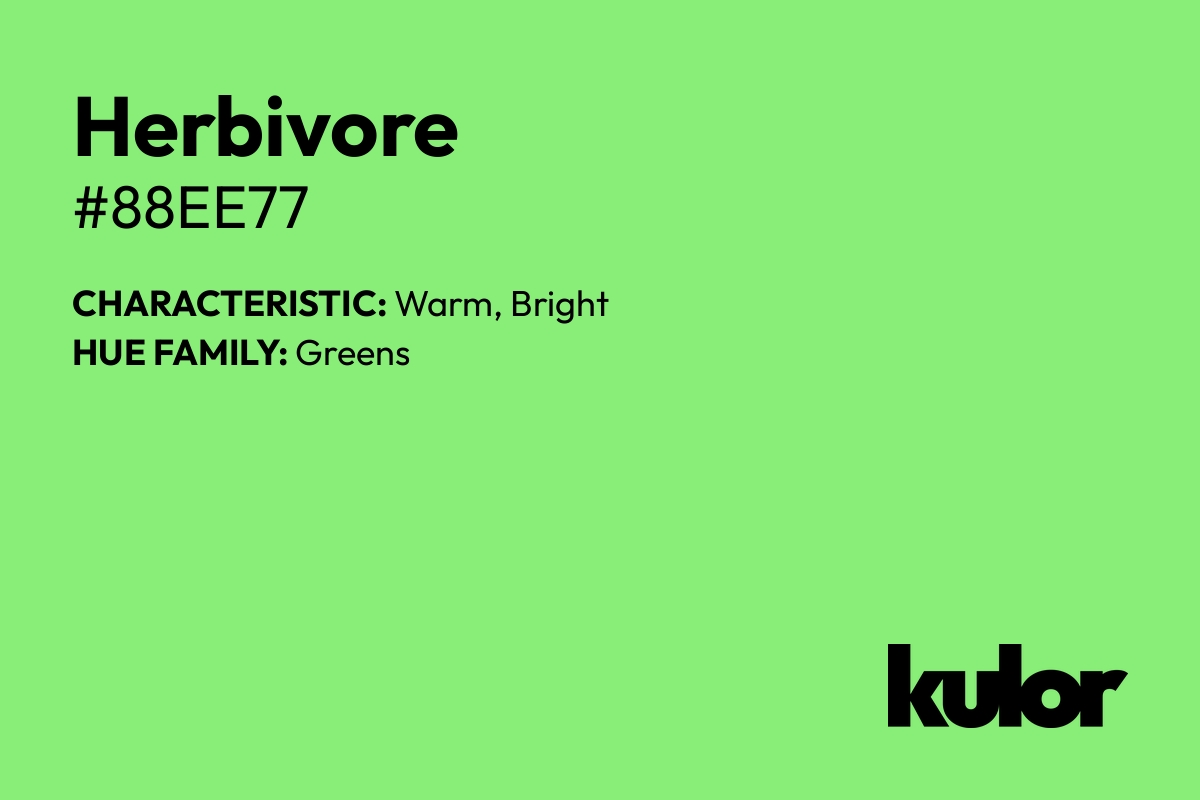 Herbivore is a color with a HTML hex code of #88ee77.