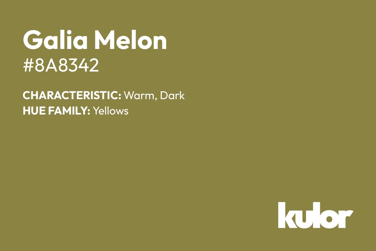 Galia Melon is a color with a HTML hex code of #8a8342.