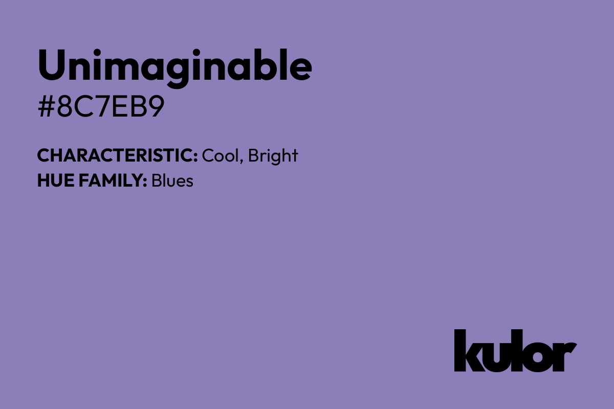 Unimaginable is a color with a HTML hex code of #8c7eb9.