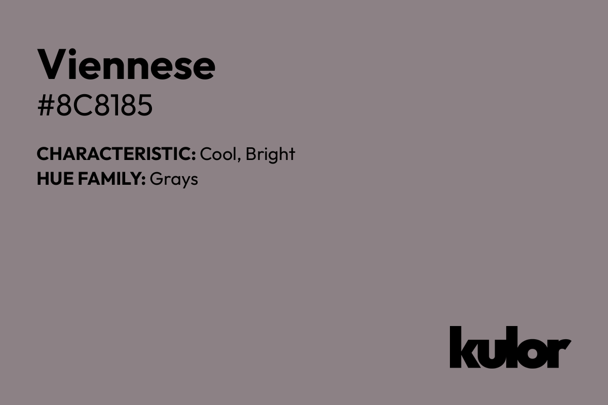 Viennese is a color with a HTML hex code of #8c8185.