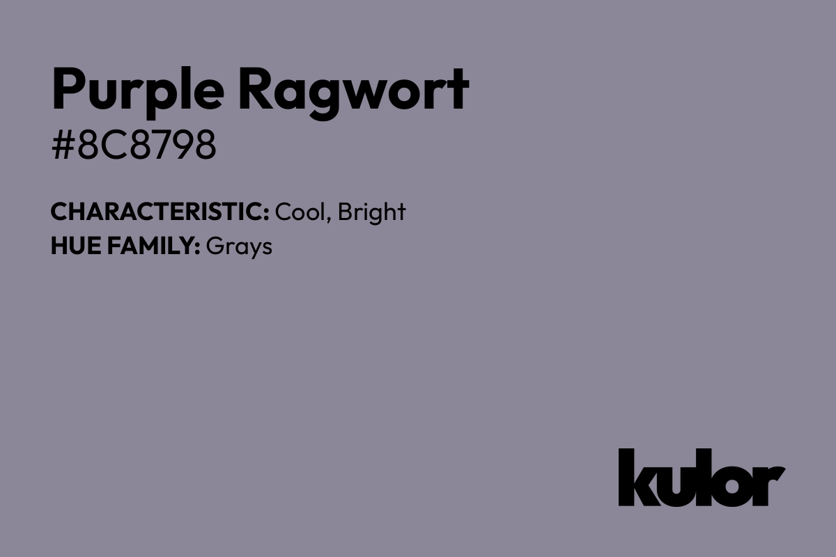 Purple Ragwort is a color with a HTML hex code of #8c8798.